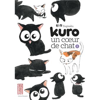 Kuro, un coeur de chat - Kuro, un coeur de chat, T5 - 1