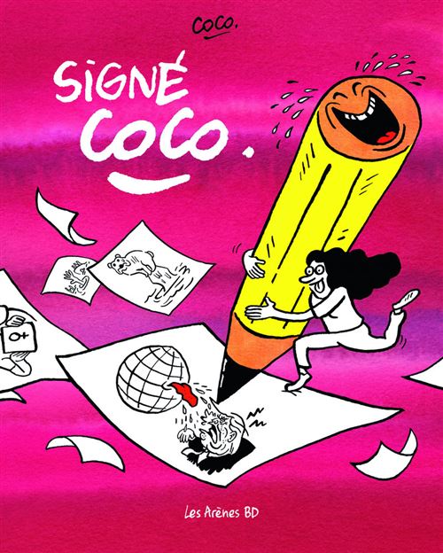 Signé Coco - NED - Coco - Les Arenes Eds - broché - Bande dessinée