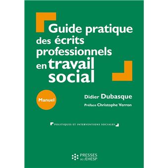 Guide pratique des écrits professionnels en travail social - 1