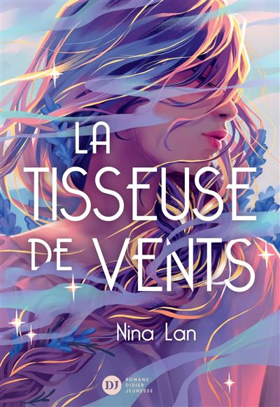 La Tisseuse de vents - Nina Lan - Didier Jeunesse - broche -