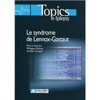 Le syndrome de Lennox-Gastaut