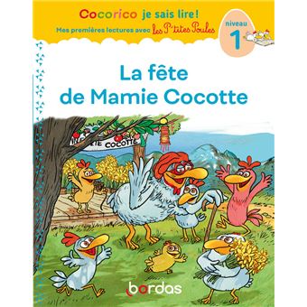 Les p'tites poules - LES P'TITES POULES LA FETE DE MAMIE COCOTTE NIV.1 - 1