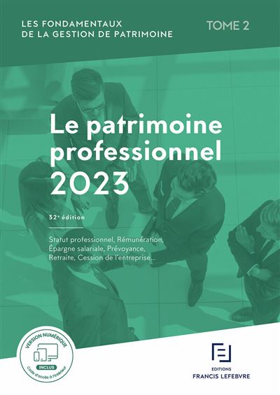 Les fondamentaux de la gestion de patrimoine - Tome 2 Patrim