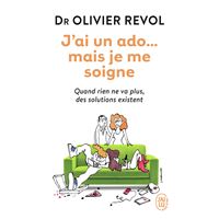 J'ai un ado... mais je me soigne