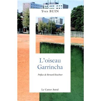 L'oiseau garrincha - 1