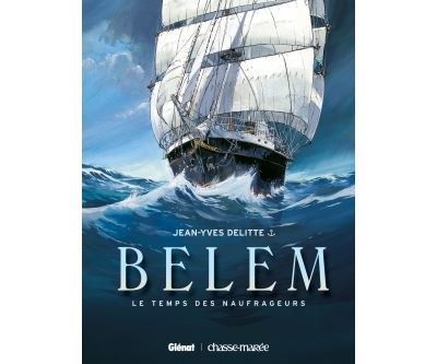 Le Belem - Tome 01