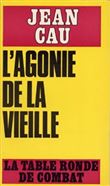 L'agonie de la vieille