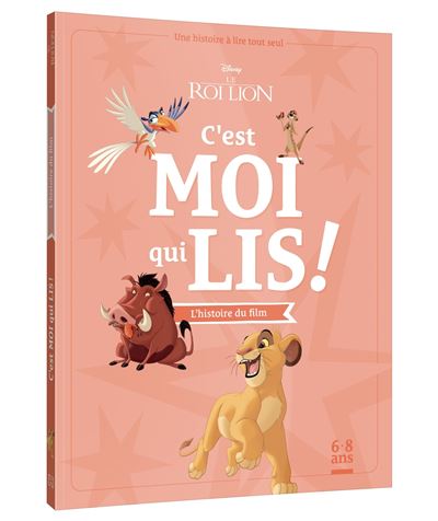 LE ROI LION - Mon Histoire du Soir - L'histoire du film - Disney