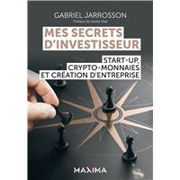 Mes secrets d'investisseur