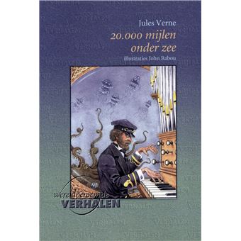 WERELDBEROEMDE VERHALEN - 20.000 mijlen onder zee - Jules Verne, John ...