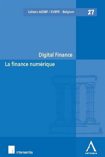 Digital finance / la finance numérique