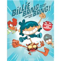 Billie Bang Bang - Tome 1 - Complètement Marto