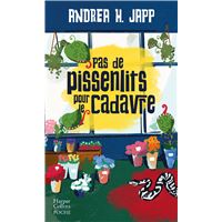 Pas de pissenlits pour le cadavre