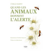 Quand les animaux donnent l'alerte
