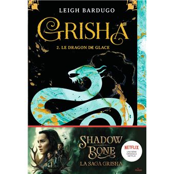 Grisha - tome 2