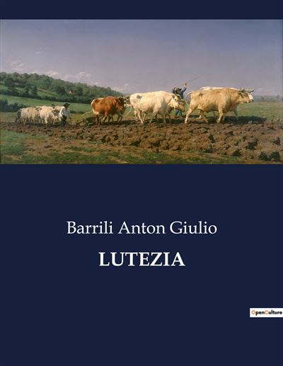Lutezia - Anton Giulio Barrili - broché