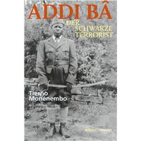 ADDI BÂ DER SCHWARZE TERRORIST