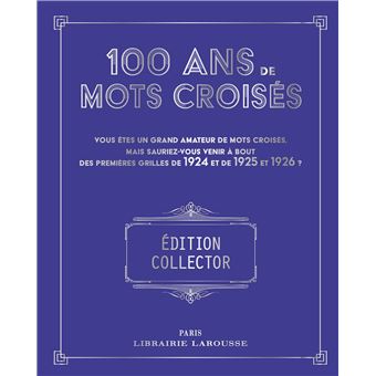 100 ans de Mots croisés