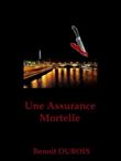 Une Assurance Mortelle