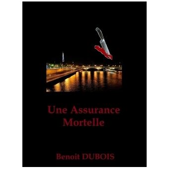 Une Assurance Mortelle