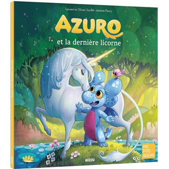Azuro - Azuro et la dernière licorne - 1