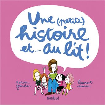 Une (petite) histoire et... au lit! - 1
