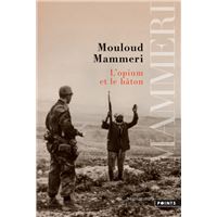 L'Opium et le bâton