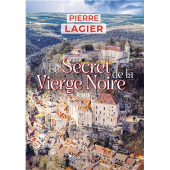 Le Secret de la Vierge noire - 1