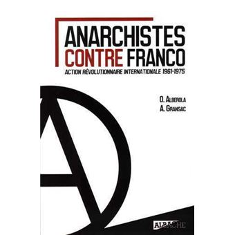 Anarchistes contre Franco - 1
