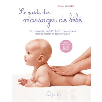 Le guide des massages de bébé - 1