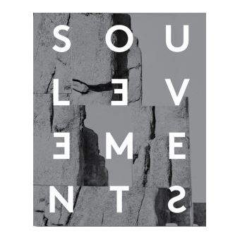 Noémie Goudal / SOULEVEMENTS NoEmie Goudal SoulEvements /franCais - broché - GOUDAL