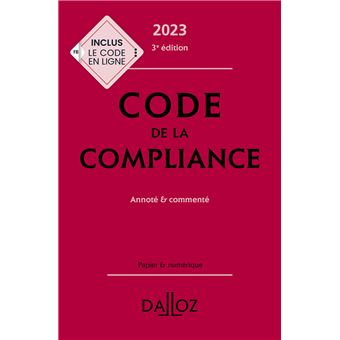 Code de la compliance 2023 3ed - Annoté et commenté - 1