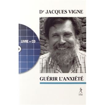 Guerir l'anxiete - 1