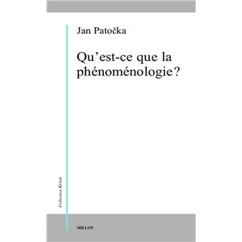 Qu'est-ce que la phenomenologie ? - 1