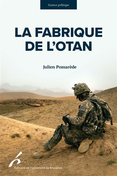 Julien Pomarède - La Fabrique de l'OTAN