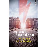 Ni le feu ni la foudre