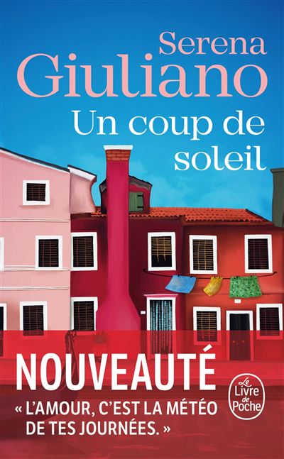 Un coup de soleil - Serena Giuliano - Poche