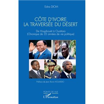 Côte d'Ivoire La traversée du désert