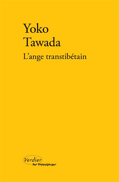 L'ange transtibétain - Yoko Tawada - broché