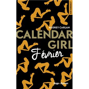 Calendar Girl : Février - Cdiscount Librairie