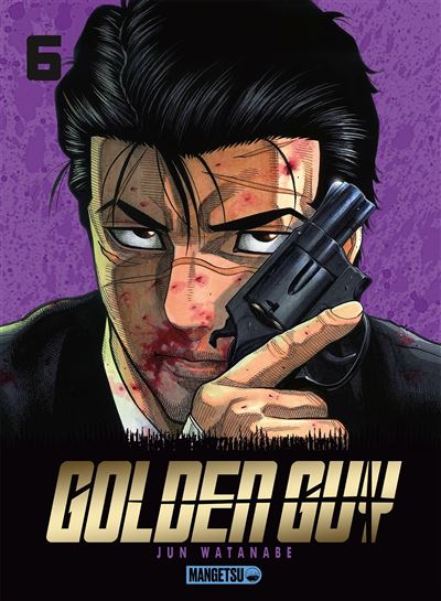 Golden Guy - Tome 06