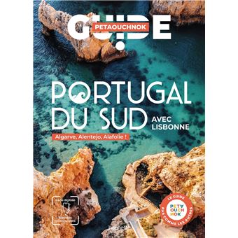 Portugal du Sud Guide Petaouchnok - 1