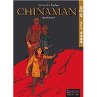 Chinaman - Tome 8 - Les pendus