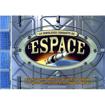 La fabuleuse conquête de l'espace - 1