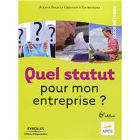 Quel statut pour mon entreprise ?