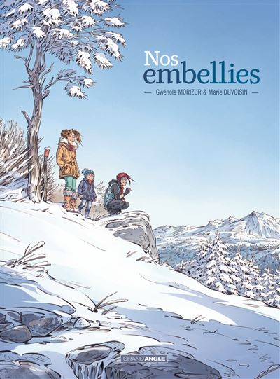 Nos embellies Tome 1