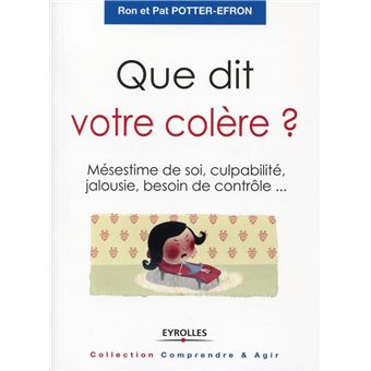 Que dit votre colère? - 1