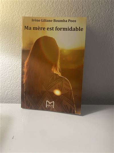 Ma Mère est formidable