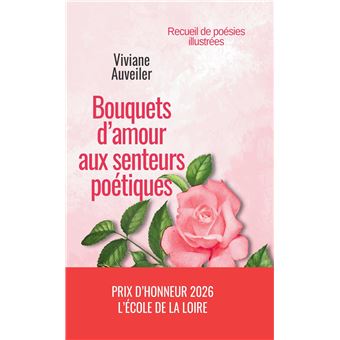 Bouquets d'amour aux senteurs poétiques - 1