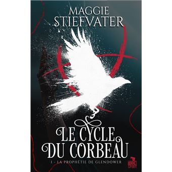 Le Cycle Du Corbeau, Raven Cycle - Le Cycle Du Corbeau, Raven Cycle, Le cycle du corbeau, T1 - 1